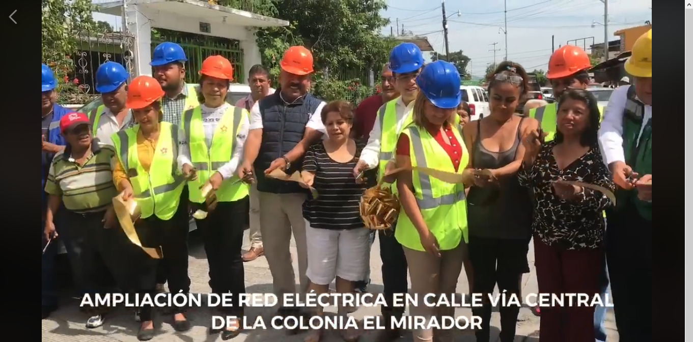 INAUGURACIÓN DE LA AMPLIACIÓN DE RED ELÉCTRICA EN LA CALLE VÍA CENTRAL DE LA COL. EL MIRADOR.